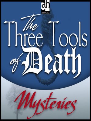 The Three Tools of Death - Audiobook